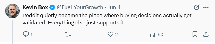 Kevin Box comment about Reddit validating buying decisions